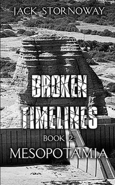 portada Broken Timelines Book 2 - Mesopotamia (en Inglés)