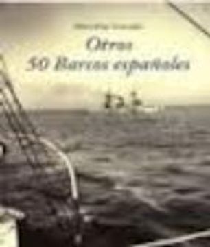 portada Otros 50 barcos españoles (in Spanish)