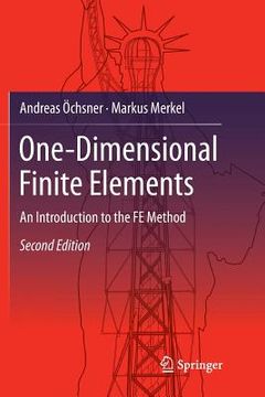 portada One-Dimensional Finite Elements: An Introduction to the Fe Method (in English)