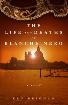 portada The Life and Deaths of Blanche Nero: a novel