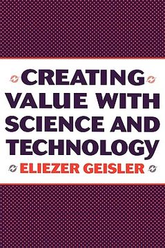 portada creating value with science and technology (en Inglés)