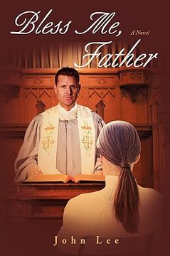 portada bless me, father (in English)