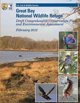 portada Great Bay National Wildlife Refuge: Draft Comprehensive Conservation Plan and Environmental Assessment February 2012 (en Inglés)