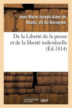 portada de la Liberté de la Presse Et de la Liberté Individuelle (in French)