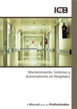 portada Mantenimiento, Sistemas y Automatismos en Hospitales (in Spanish)