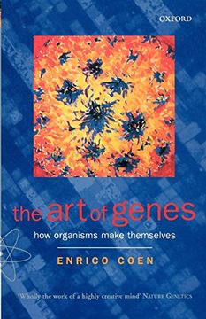 portada The art of Genes: How Organisms Make Themselves (in English)
