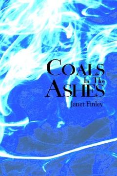 portada coals in the ashes (en Inglés)