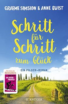 portada Schritt für Schritt zum Glück: Ein Pilger-Roman (in German)