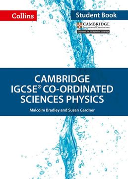 portada Cambridge Igcse™ Co-Ordinated Sciences Physics Student's Book (Collins Cambridge Igcse™) (Collins Cambridge Igcse (Tm)) (en Inglés)