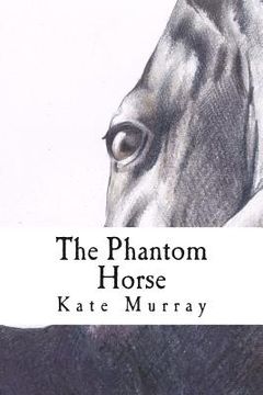 portada The Phantom Horse: A Selection of Short Stories (en Inglés)