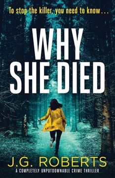 portada Why she Died: A Completely Unputdownable Crime Thriller: 3 (Detective Rachel Hart) (en Inglés)