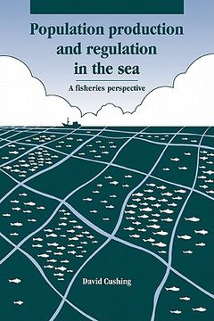 portada Population Production and Regulation in the Sea: A Fisheries Perspective (en Inglés)