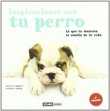 portada Inspiraciones con tu Perro (in Spanish)