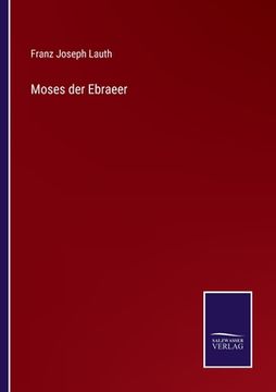 portada Moses der Ebraeer (en Alemán)