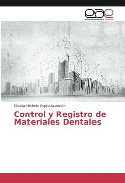portada Control y Registro de Materiales Dentales (Spanish Edition)