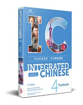 portada Integrated Chinese Level 4 - Textbook Simplified and Traditional Characters) (en Inglés)