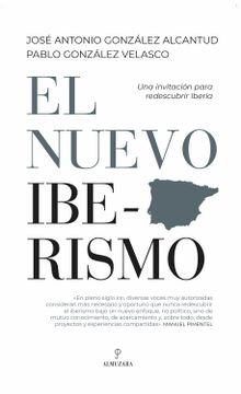 portada El Nuevo Iberismo: Iberia Redescubierta