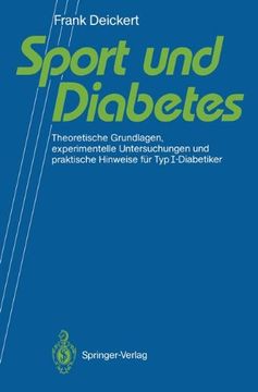 portada Sport und Diabetes: Theoretische Grundlagen, experimentelle Untersuchungen und praktische Hinweise für TypI-Diabetiker (in German)