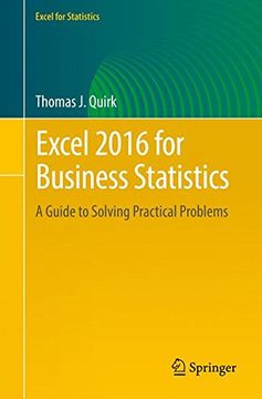 portada Excel 2016 for Business Statistics: A Guide to Solving Practical Problems (Excel for Statistics)