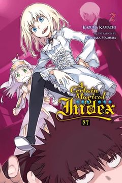 portada A Certain Magical Index Nt, Vol. 2 (Light Novel): Volume 2