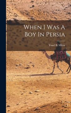 portada When I Was A Boy In Persia (en Inglés)