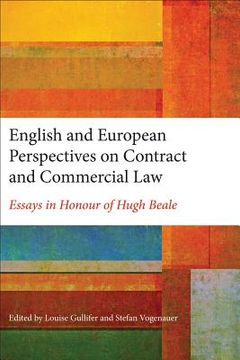 portada English and European Perspectives on Contract and Commercial Law: Essays in Honour of Hugh Beale (en Inglés)
