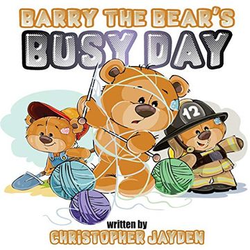 portada Barry the Bear's Busy day (en Inglés)
