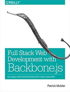 portada Full Stack web Development With Backbone. Js: Scalable Application Design With 100% Javascript (en Inglés)