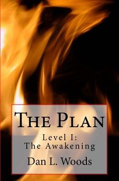 portada The Plan: Level I: The Awakening (en Inglés)