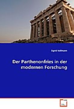 portada Der Parthenonfries in der modernen Forschung