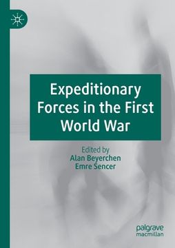 portada Expeditionary Forces in the First World War