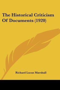 portada the historical criticism of documents (1920) (in English)