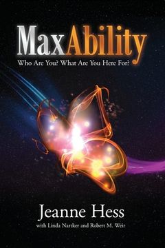 portada MaxAbility: Who Are You? What Are You Here For? (en Inglés)
