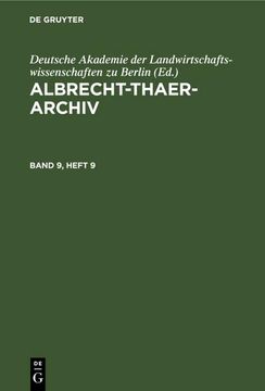 portada Albrecht-Thaer-Archiv. Band 9, Heft 9 (en Alemán)