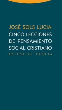 portada Cinco Lecciones de Pensamiento Social Cristiano (in Spanish)