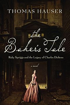 portada The Baker's Tale: Ruby Spriggs and the Legacy of Charles Dickens (in English)