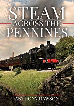 portada Steam Across the Pennines (in English)