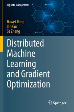 portada Distributed Machine Learning and Gradient Optimization (en Inglés)