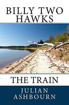 portada Billy two Hawks: The Train (in English)
