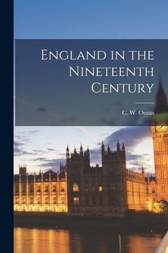 portada England in the Nineteenth Century (en Inglés)