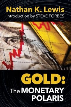 portada Gold: The Monetary Polaris (en Inglés)