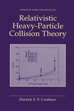 portada Relativistic Heavy-Particle Collision Theory (en Inglés)