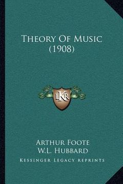 portada theory of music (1908) (in English)