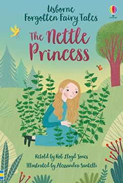 portada Forgotten Fairy Tales: The Nettle Princess (Young Reading Series 1: Forgotten Fairy Tales) (en Inglés)