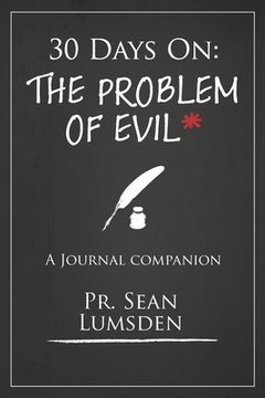 portada 30 Days On: THe Problem of Evil (en Inglés)