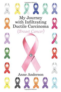 portada My Journey with Infiltrating Ductile Carcinoma (Breast Cancer)