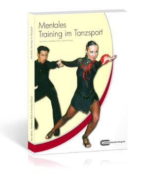 portada Mentales Training im Tanzsport: Praxisratgeber für Trainer & Aktive (en Alemán)