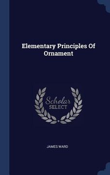 portada Elementary Principles Of Ornament