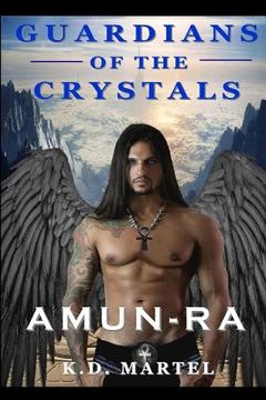 portada Guardians of the Crystals: Amun-Ra (en Inglés)