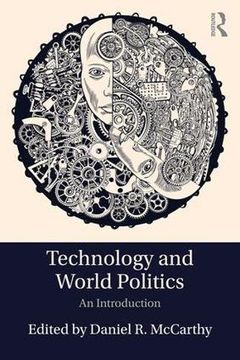 portada Technology and World Politics: An Introduction